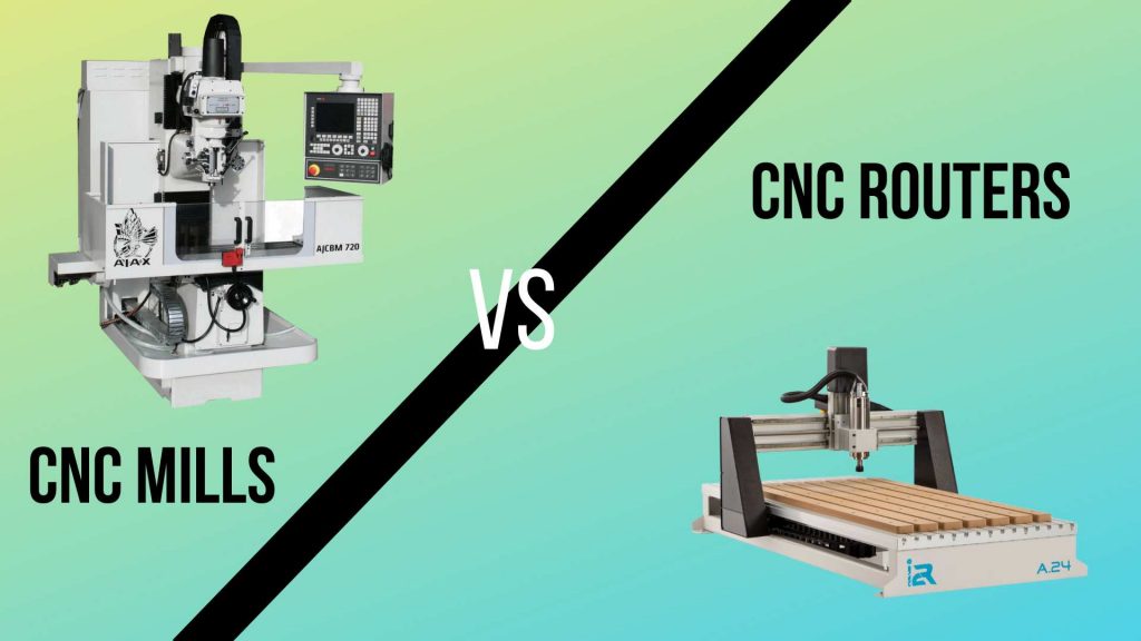 Read more about the article Understanding the Difference: CNC Routers and CNC Mills